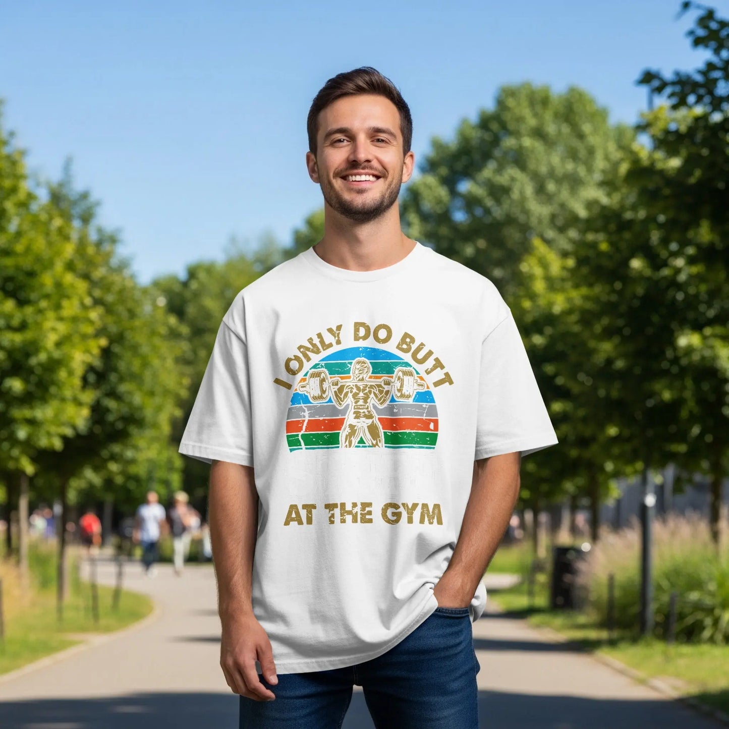 Humorous "I Only Do Butt At The Gym" T-Shirts Boofy