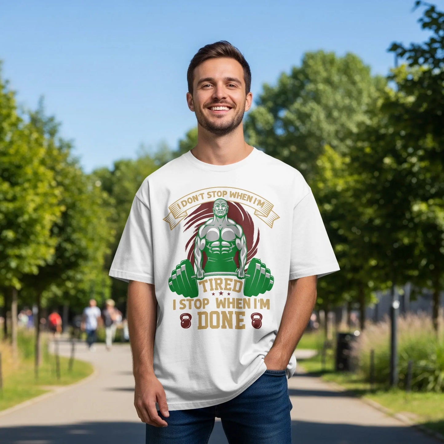 "I Stop When I'm Done" Motivational T-Shirts" Boofy