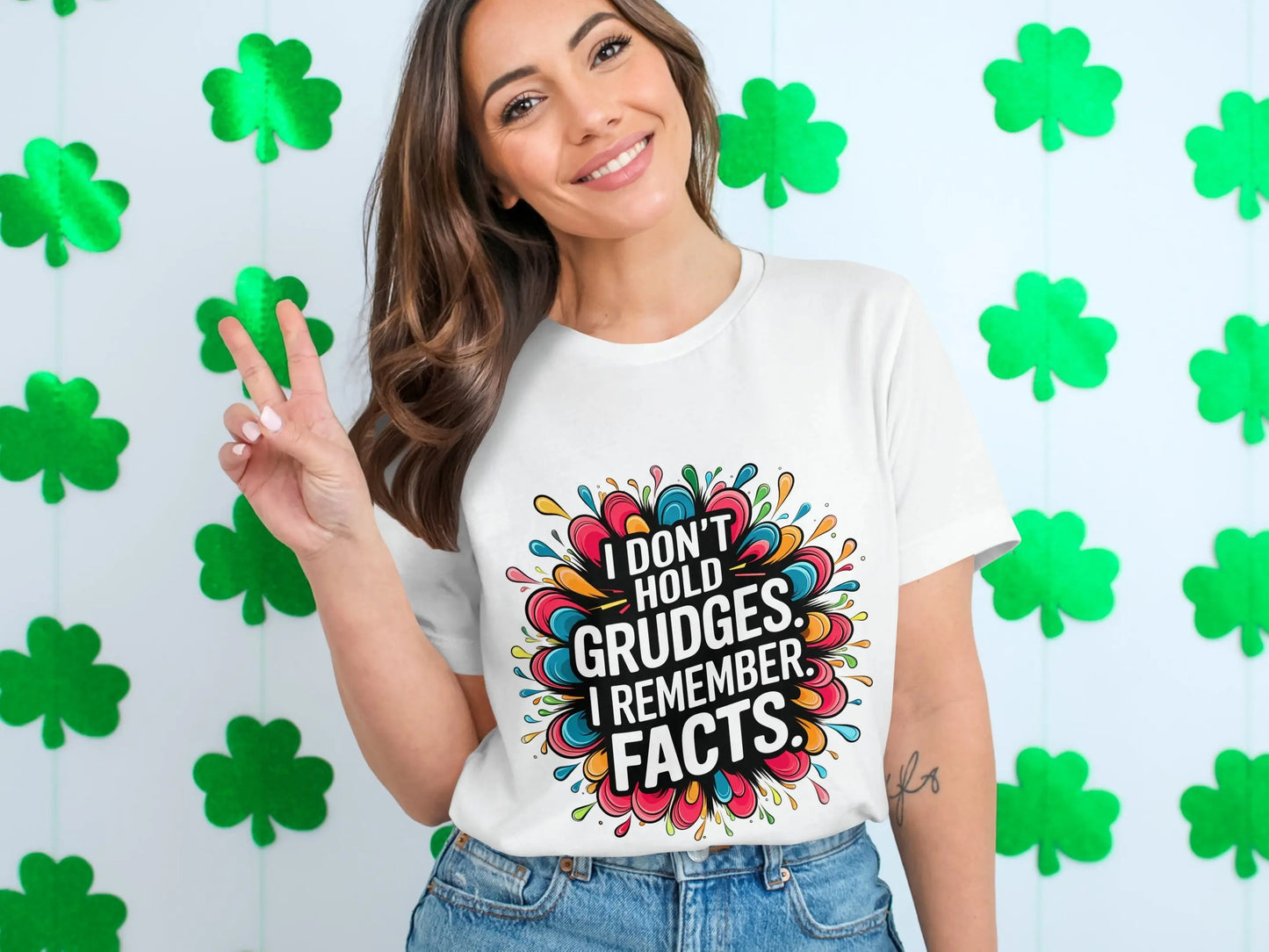 Sassy T-Shirt: "I Don't Hold Grudges I Remember Facts" Statement Tee