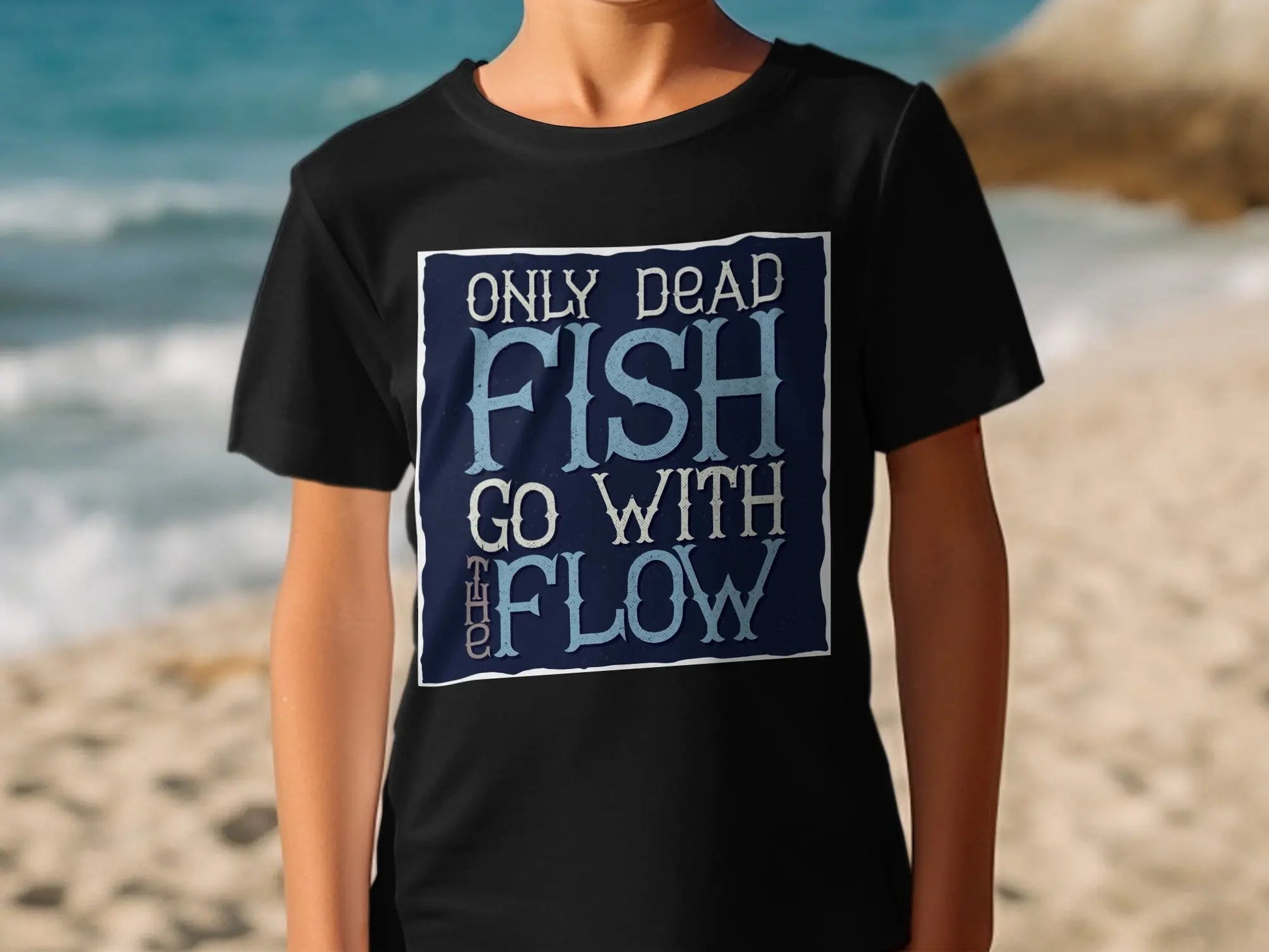 Only Dead Fish Go With The Flow" Graphic T-Shirt Boofy