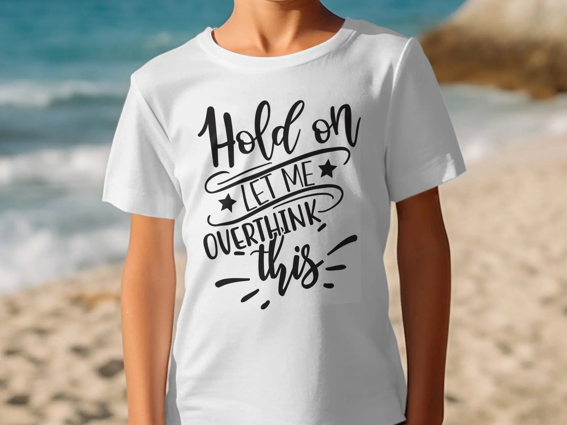 "Hold on Let Me Overthink This" Funny Text Design T-Shirts Boofy