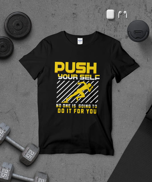 "Push Yourself" Motivational Graphic T-Shirt Boofy